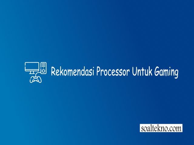processor untuk gaming