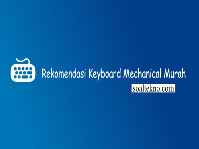 keyboard mechanical murah